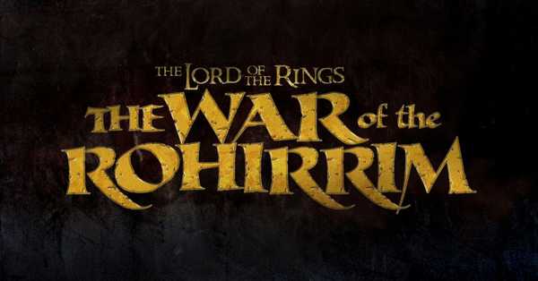 The Lord of The Rings: The War of Rohirrim Movie 2022: release date, cast, story, teaser, trailer, first look, rating, reviews, box office collection and preview